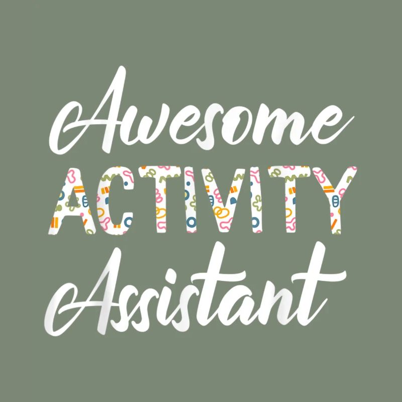 Activity Assistant Activity Professionals Week