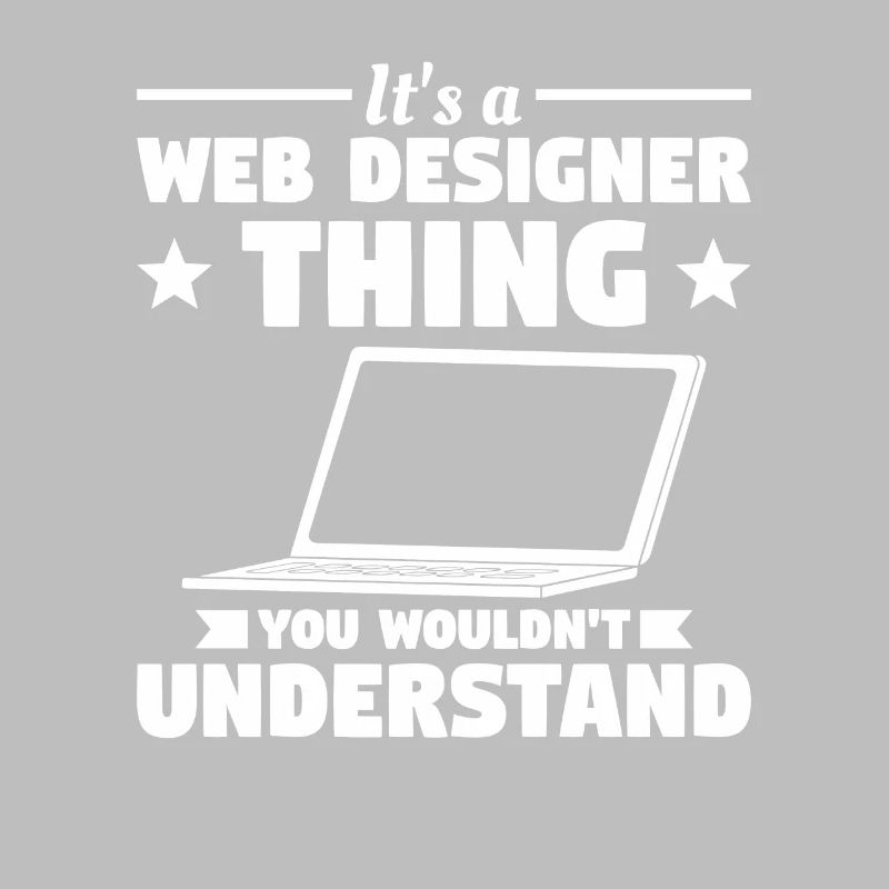 C’est une chose de concepteur Web que vous ne comprendriez pas