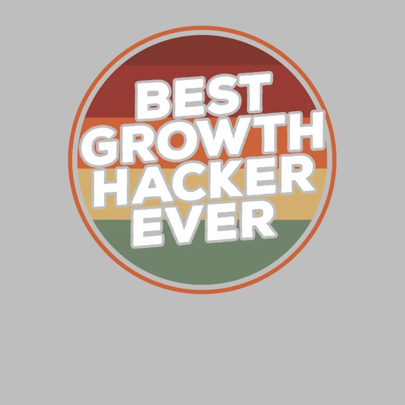 Vintage Best Growth Hacker Ever Hacking