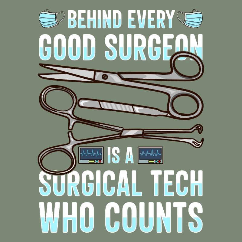 Scrub Tech Surgical Technician Surgical Technologist