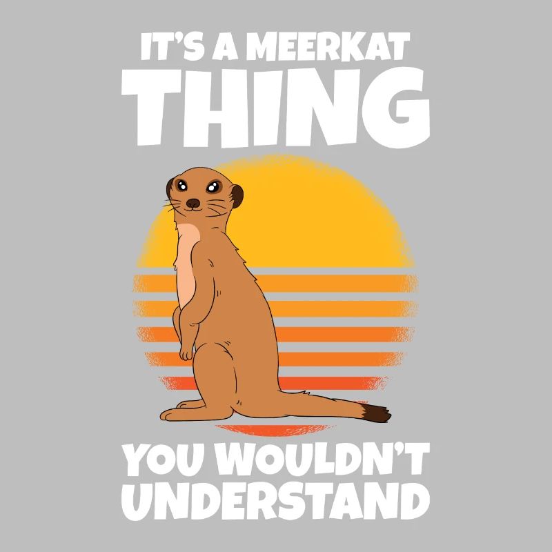 C’est une chose de suricate
