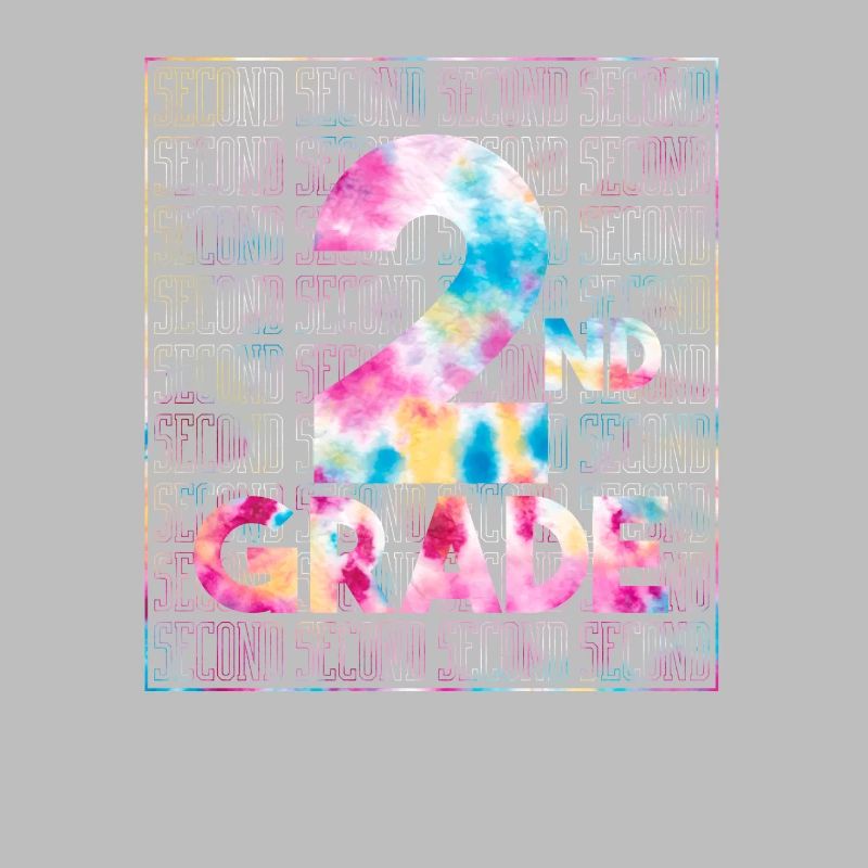 Tie Dye 2nd Grade Typography Team Second Grade