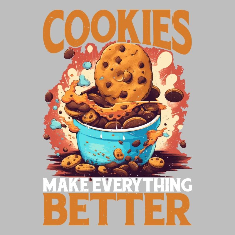 Cookies Make Everything Better 8