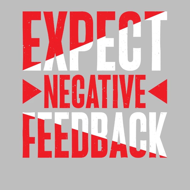 Expect Negative Feedback 2