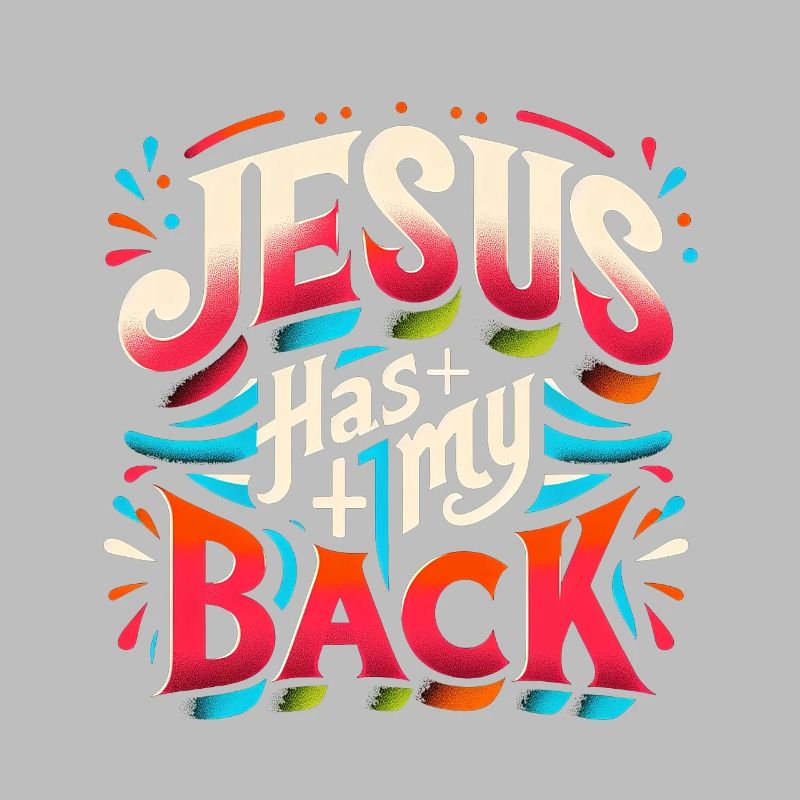 Jesus Has My Back 22
