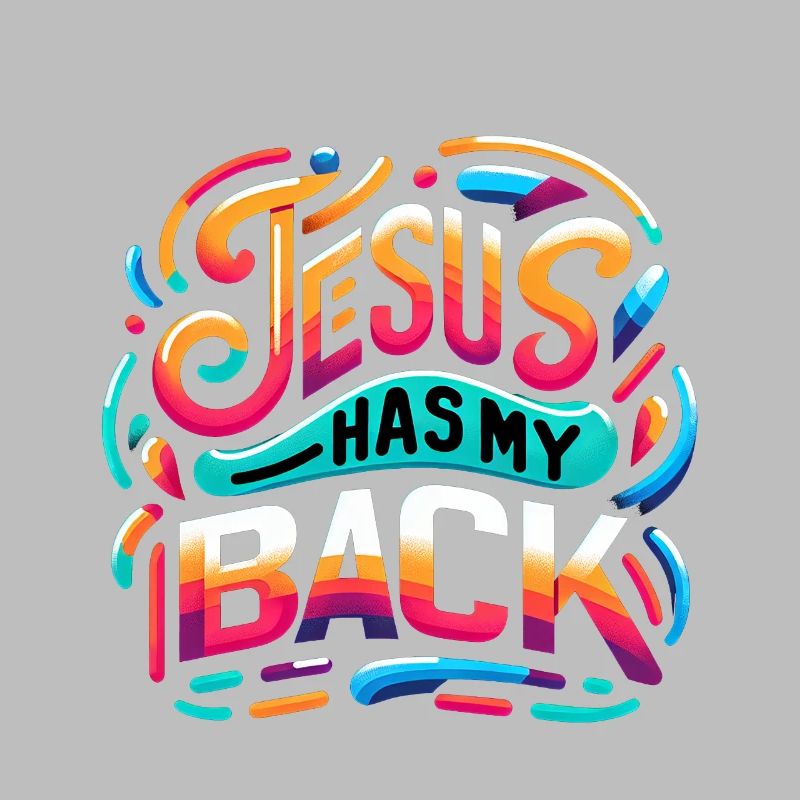 Jesus Has My Back 24