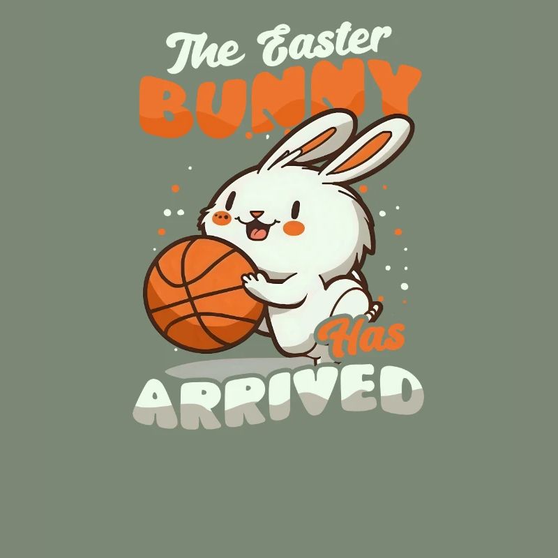 Basketball Easter Easter Bunny Has Arrived