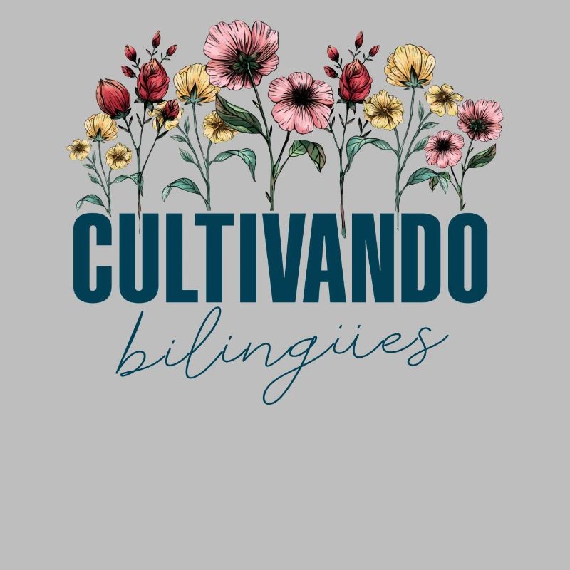 Cultivando Bilingües Spanischlehrer