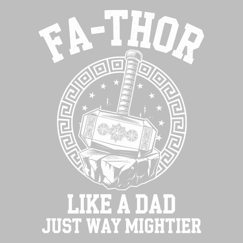FA-THOR Comme un papa juste bien plus puissant Viking