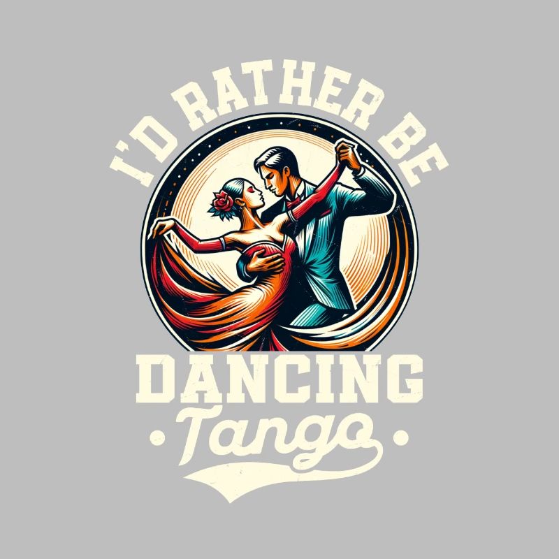 I'd Rather Be Dancing Tango Latin Music Tango Danc