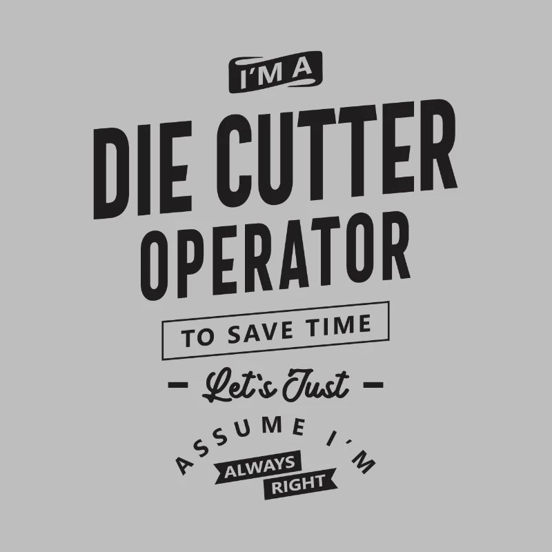 Die Cutter Operator