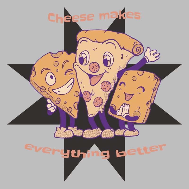 Cheese Makes Everything Better Cheese Pizza Lover