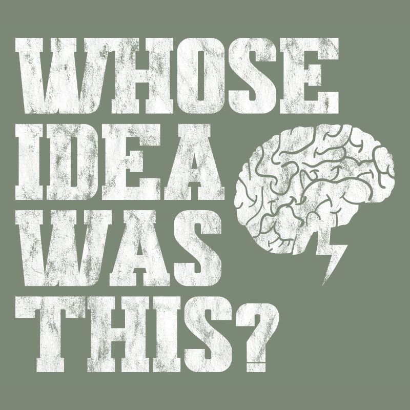 whose idea was this 3