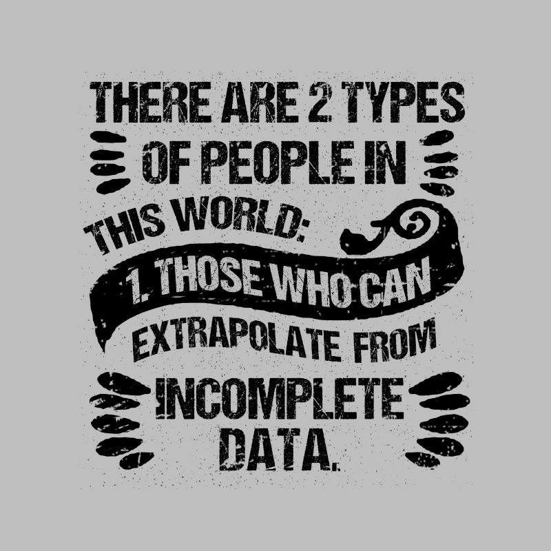 Two Types of People Those Who Can Extrapolate