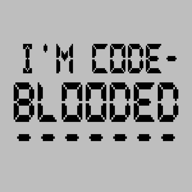 Computerprogrammierung Ich bin Code Blooded Programmierer