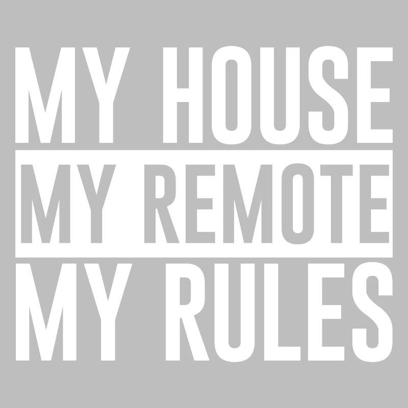 Ma maison Ma télécommande Mes règles