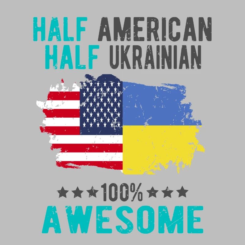 Half American Half Ukrainian