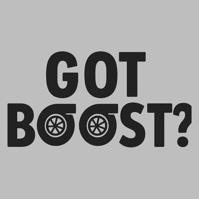 Got Boost Turbo