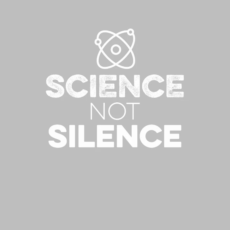 Science pas le silence avec Atom Tee - Keep Earth