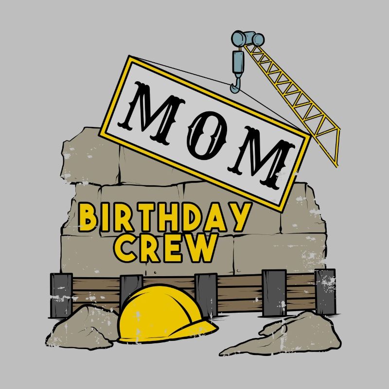 Le site de construction de la construction de l'équipe de l'anniversaire de maman maman