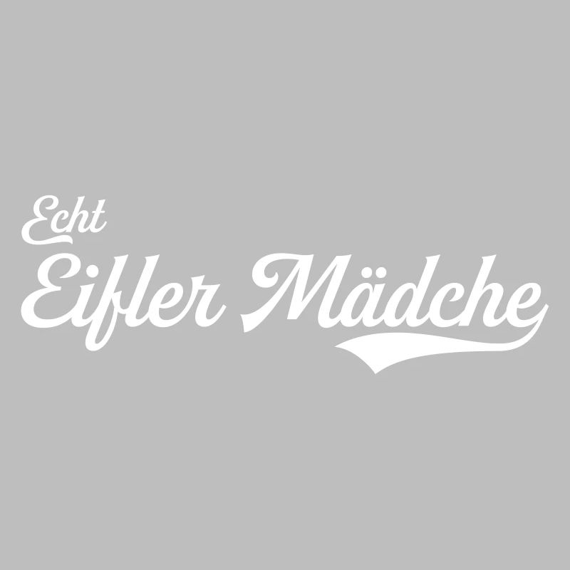Echt Eifler Mädche