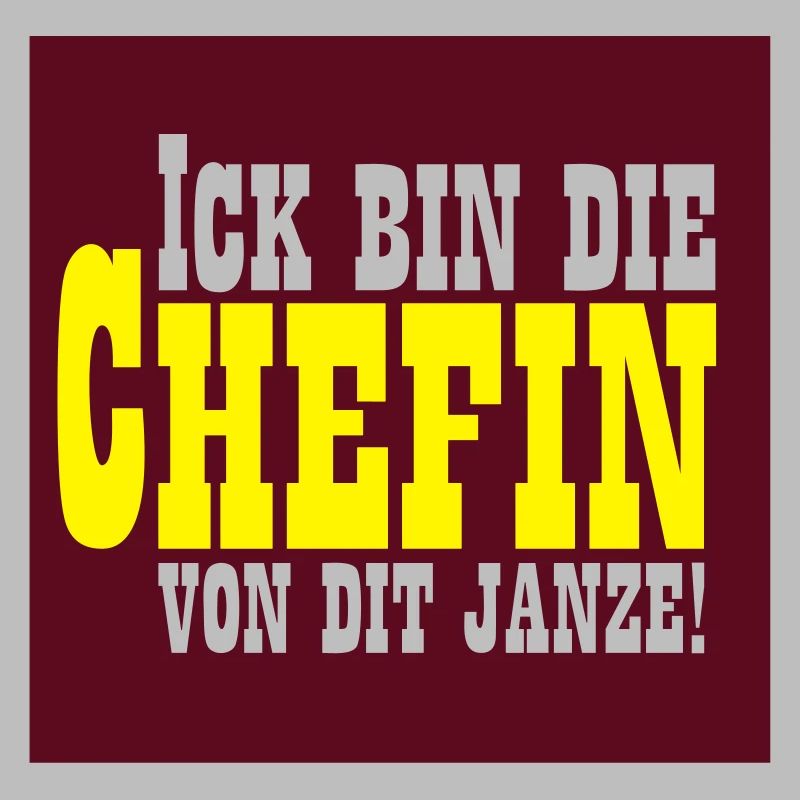Ich bin die Chefin von Dir Janzel