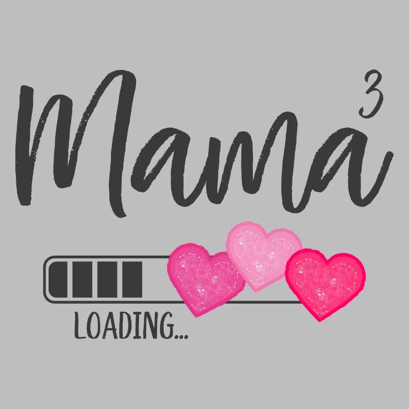 Mama hoch 3 Drillingsmama Drillinge Loading Herz