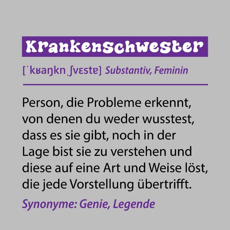Krankenschwester Beruf Definition Spruch Geschenk