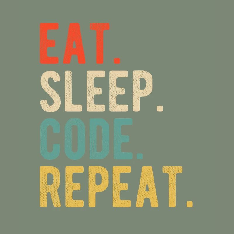Eat Sleep Code Repeat Programmierer Nerd Retro