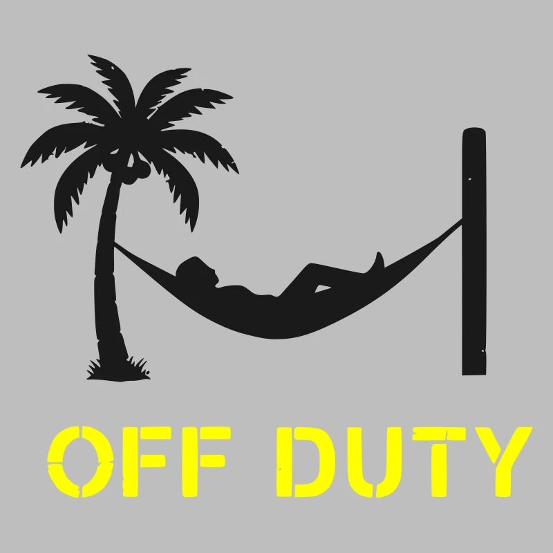 Hammock Off Duty Saying