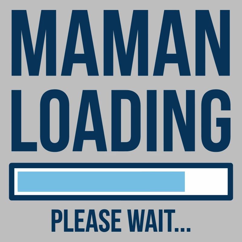 Maman Loading Chargement Bébé Design