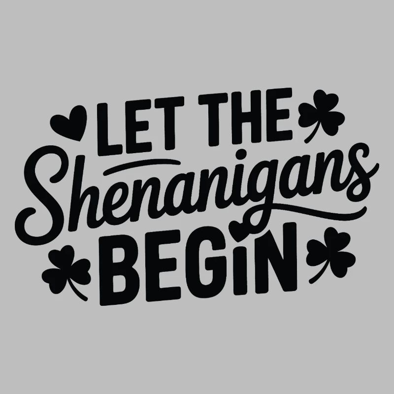 Shenanigans Begin Shamrock Script