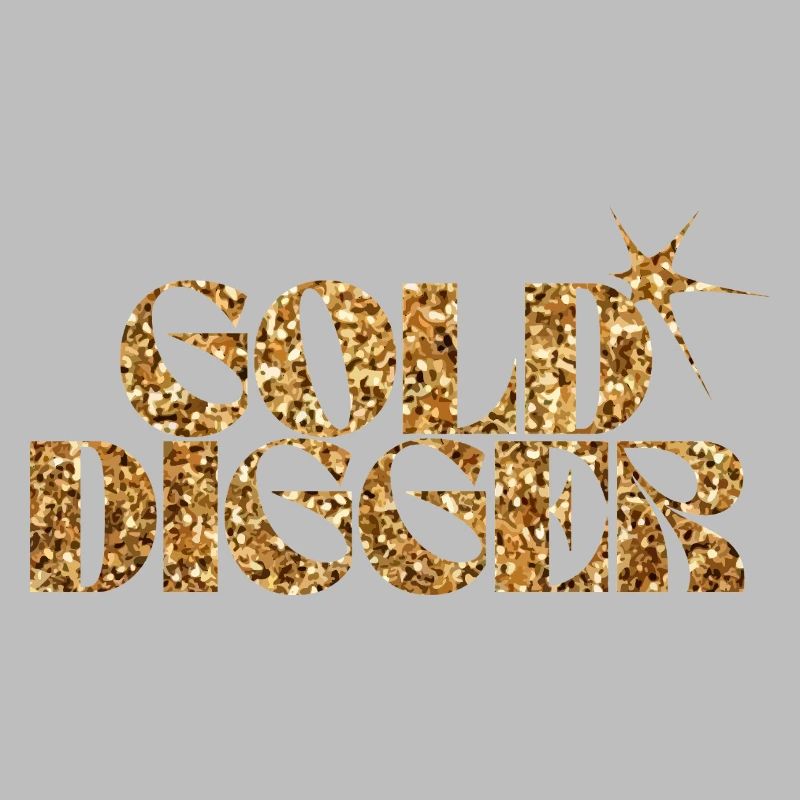Gold Digger Glitzer Text