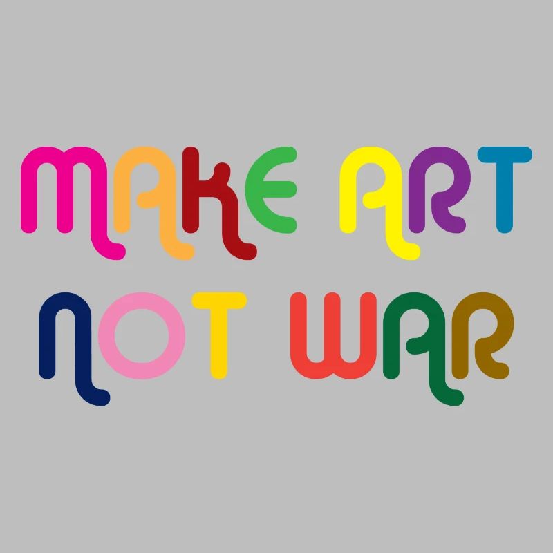 Make Art Not War