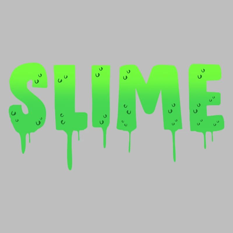 Slimy Slime Slime
