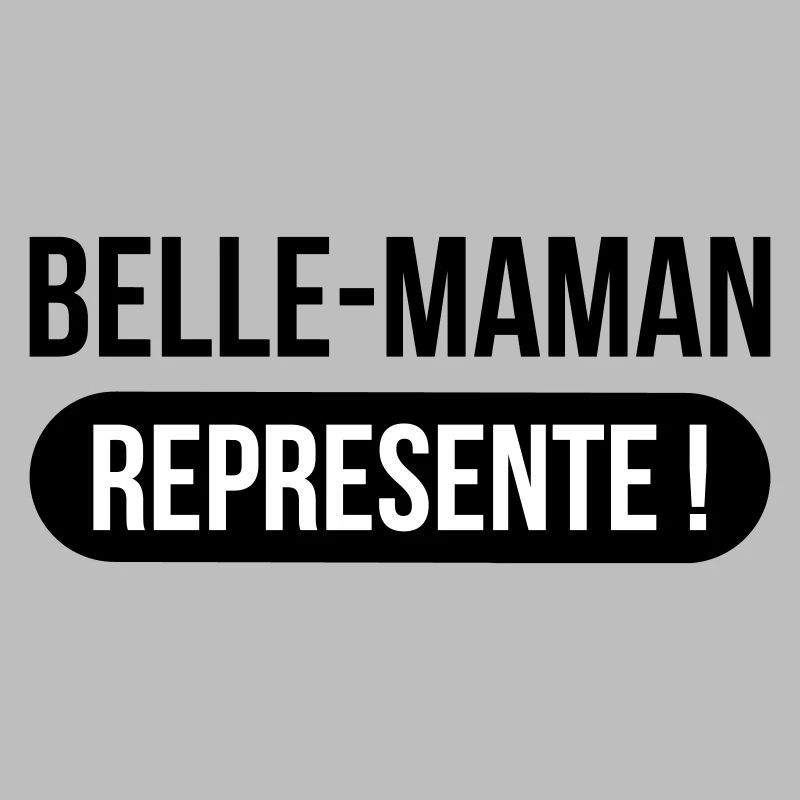 Belle-Maman Représente !