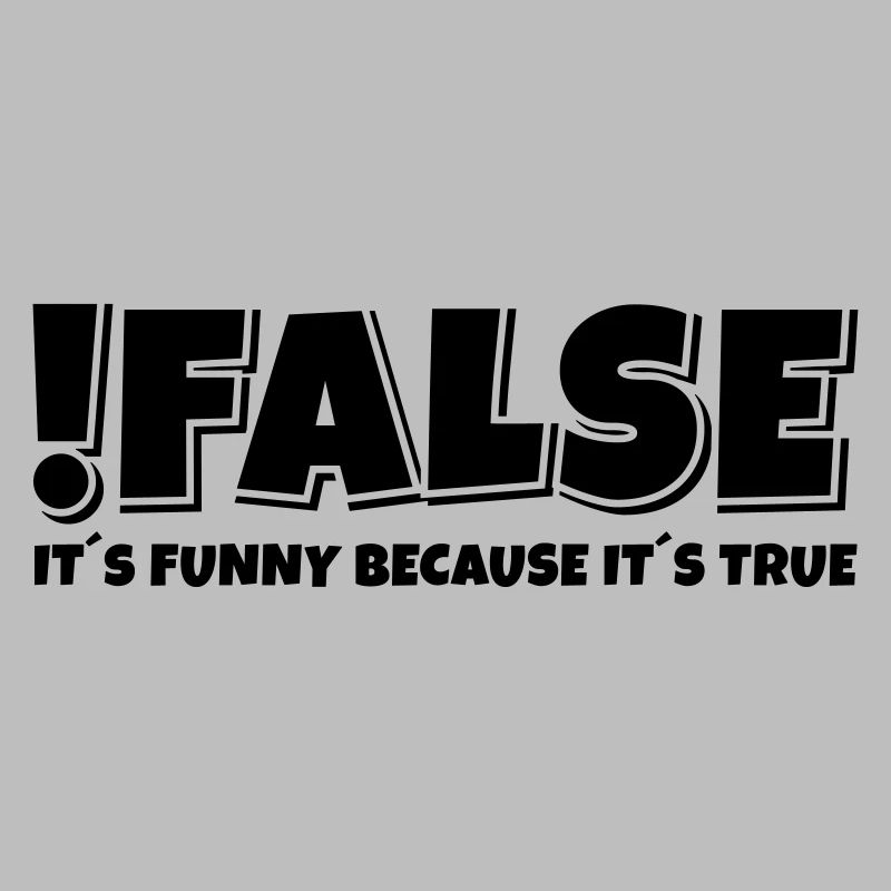 False True Programmierer Spruch