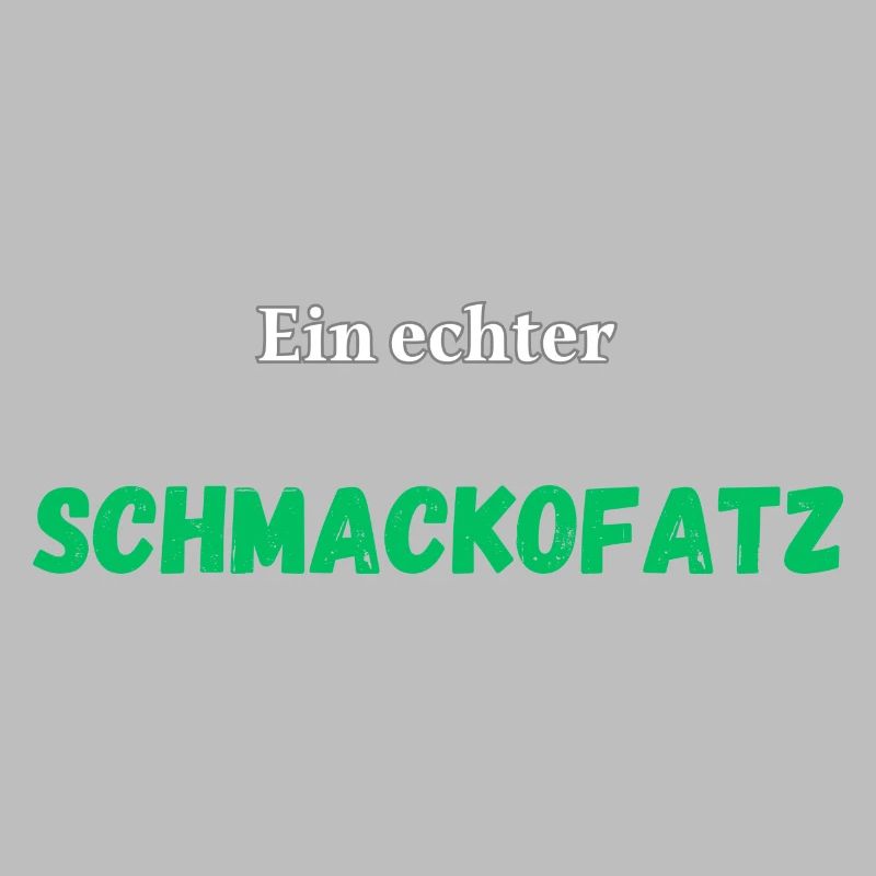 Ein echter Schmackofatz