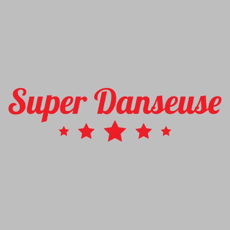 Super danseuse - danse