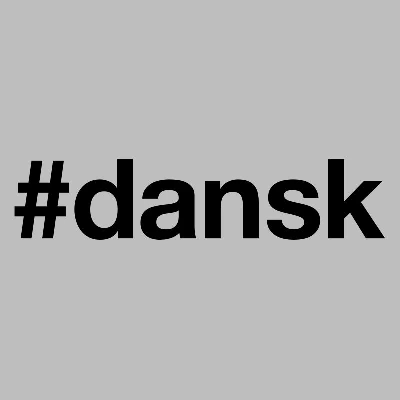 DANSK Danish Hashtag Denmark