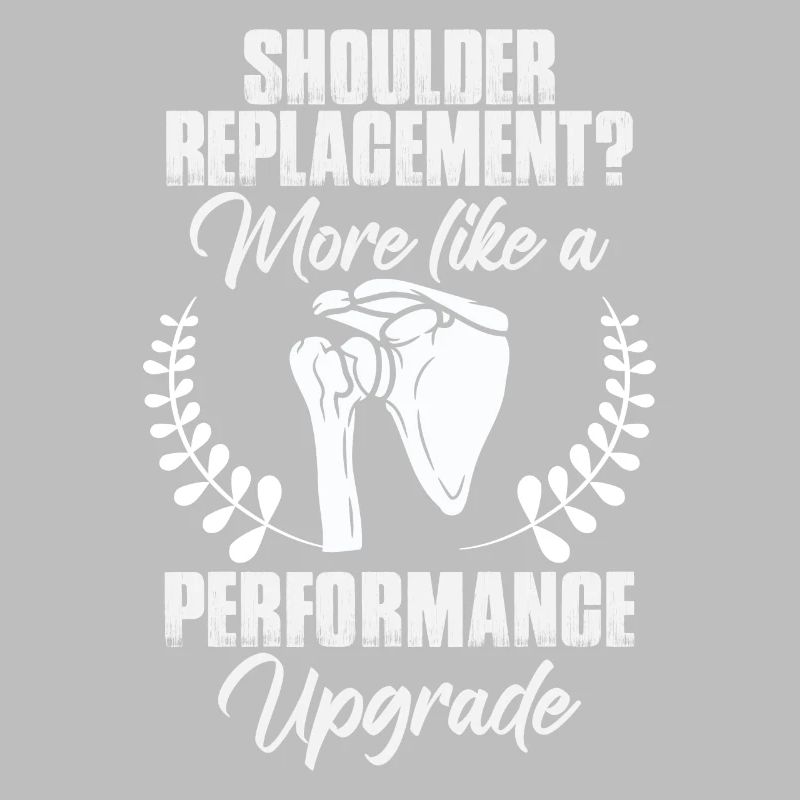 Shoulder Replacement Humor Shoulder Surgery