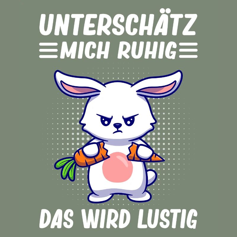 Hasen Motiv Lustiger Spruch Statement Sarkasmus