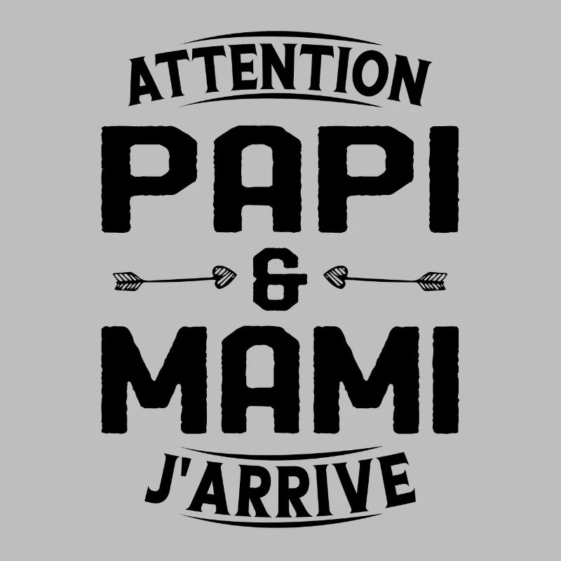 Papi et Mamie j'arrive