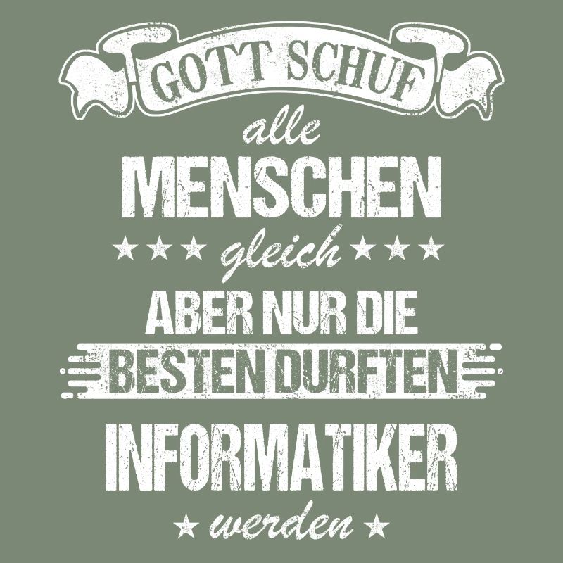 Informatiker Programmierer Informatik Spruch