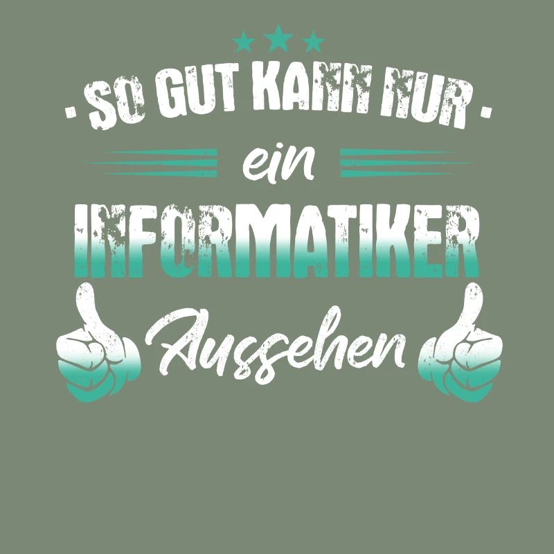 Informatiker Programmierer Informatik Spruch