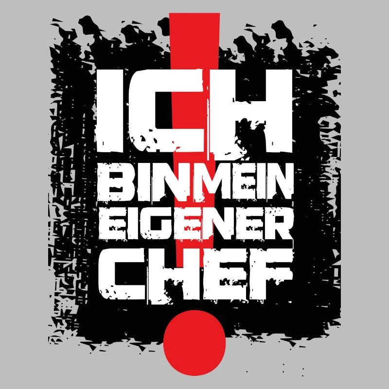 Ich bin mein eigener Chef. Selbstständig.