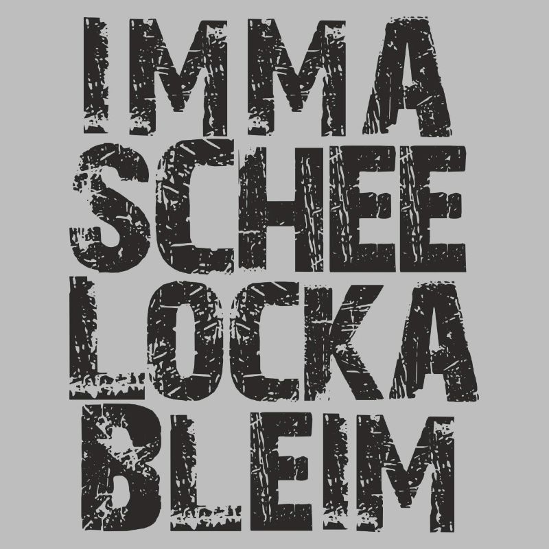imma schee locka bleim