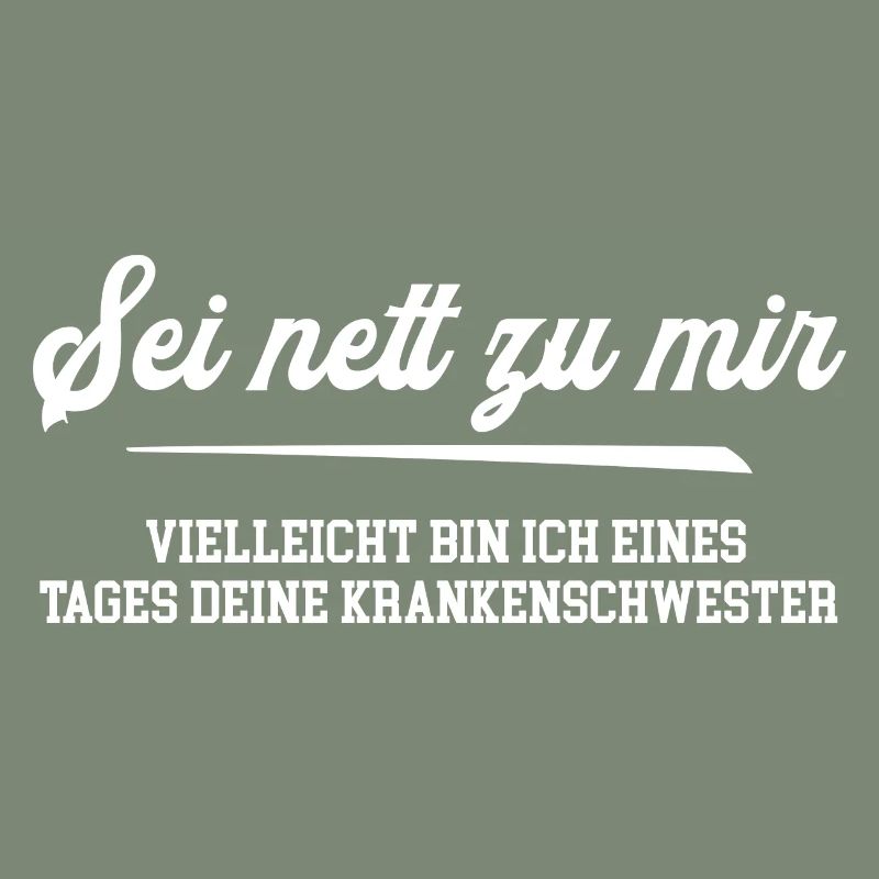 Krankenschwester Spruch coole Kranken Schwester