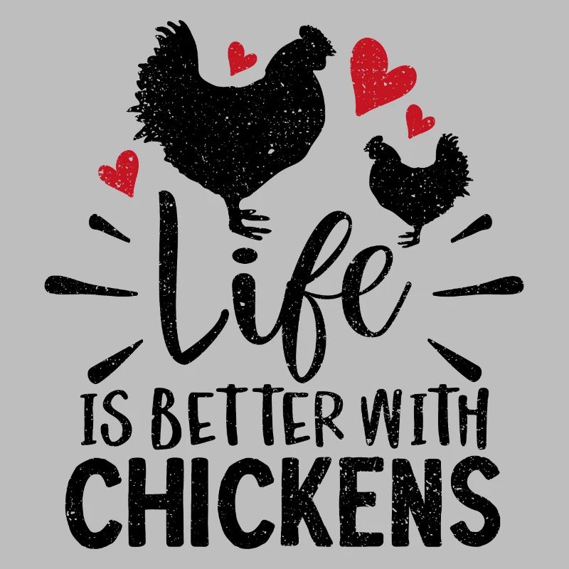 Life Is Better With Chickens Gift Present Idea
