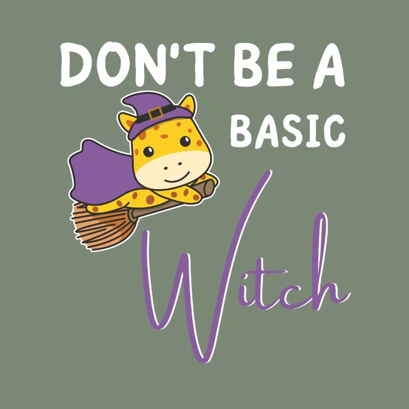 Giraffe Halloween Hexen don't be a basic witch